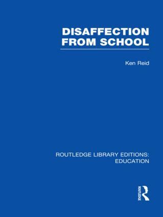 Disaffection From School (RLE Edu M) (h�ftad)