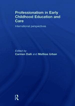 Professionalism in Early Childhood Education and Care (inbunden)