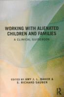 Working With Alienated Children and Families (hftad)