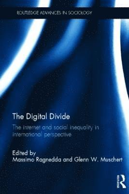 The Digital Divide (inbunden)