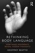 Rethinking Body Language