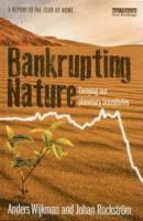 Bankrupting Nature (inbunden)