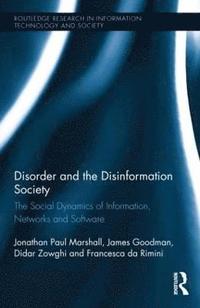 Disorder and the Disinformation Society (inbunden)