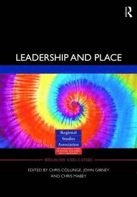 Leadership and Place (inbunden)