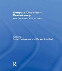 Kenya's Uncertain Democracy (inbunden)