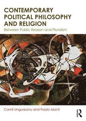 Contemporary Political Philosophy and Religion (hftad)
