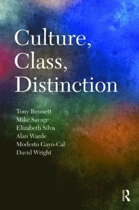 Culture, Class, Distinction (häftad)