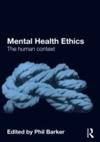 Mental Health Ethics (häftad)