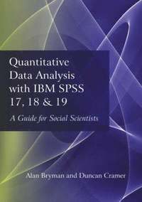 Quantitative Data Analysis with IBM SPSS 17, 18 &; 19 (hftad)
