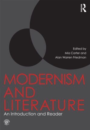 Modernism and Literature (inbunden)