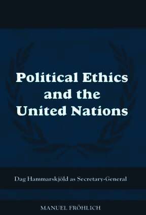 Political Ethics and The United Nations (inbunden)