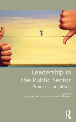 Leadership in the Public Sector (inbunden)