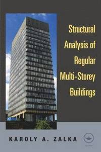 Structural Analysis of Regular Multi-Storey Buildings (inbunden)