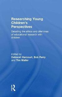 Researching Young Children's Perspectives (inbunden)
