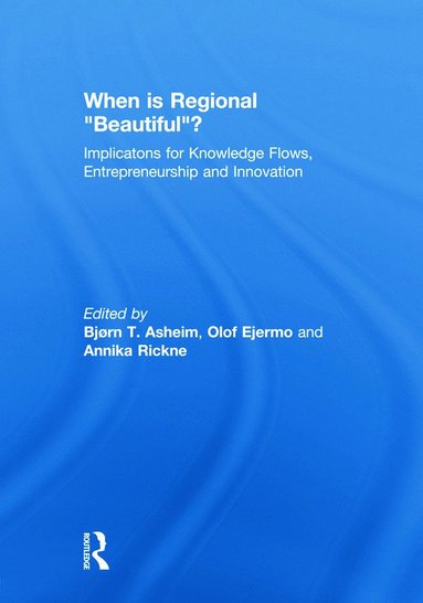 When is Regional "Beautiful"? (inbunden)