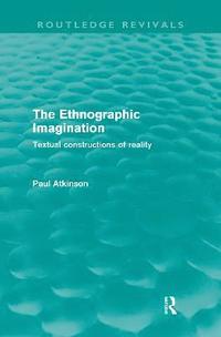The Ethnographic Imagination (hftad)