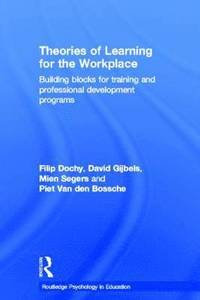 Theories of Learning for the Workplace (inbunden)