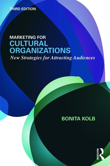 Marketing for Cultural Organizations (häftad)