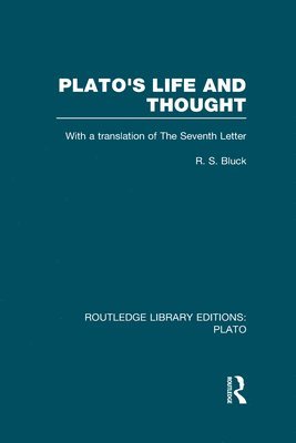Plato's Life and Thought (RLE: Plato) (inbunden)