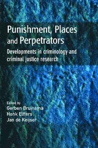 Punishment, Places and Perpetrators (häftad)