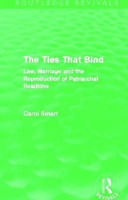 The Ties That Bind (Routledge Revivals) (inbunden)