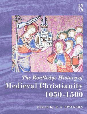 The Routledge History of Medieval Christianity (inbunden)