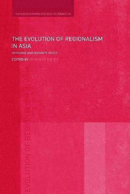 The Evolution of Regionalism in Asia (hftad)