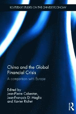China and the Global Financial Crisis (inbunden)