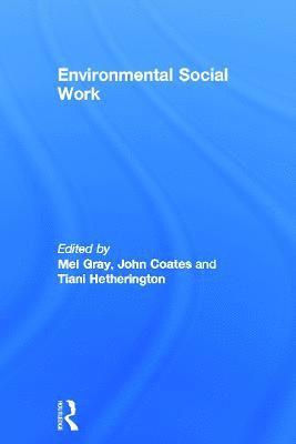 Environmental Social Work (inbunden)