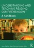 Understanding and Teaching Reading Comprehension