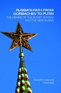 Russia's Path from Gorbachev to Putin (hftad)
