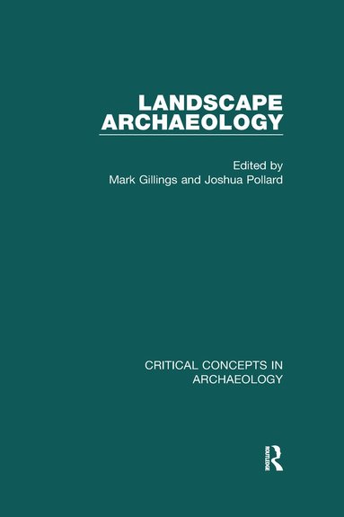 Landscape Archaeology (inbunden)