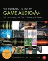The Essential Guide to Game Audio (hftad)
