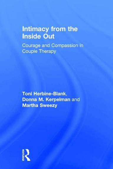Intimacy from the Inside Out (h�ftad)