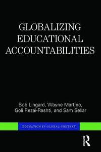 Globalizing Educational Accountabilities (häftad)