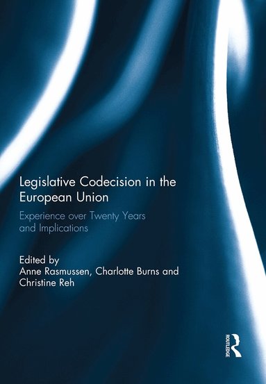 Legislative Codecision in the European Union (h�ftad)