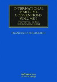 International Maritime Conventions (Volume 3) (inbunden)