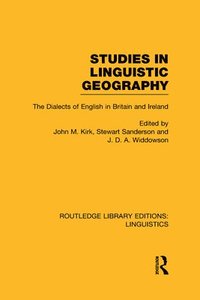 Studies in Linguistic Geography (RLE Linguistics D: English Linguistics) (inbunden)