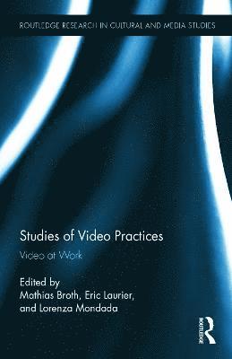 Studies of Video Practices (inbunden)
