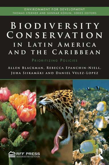 Biodiversity Conservation in Latin America and the Caribbean (inbunden)