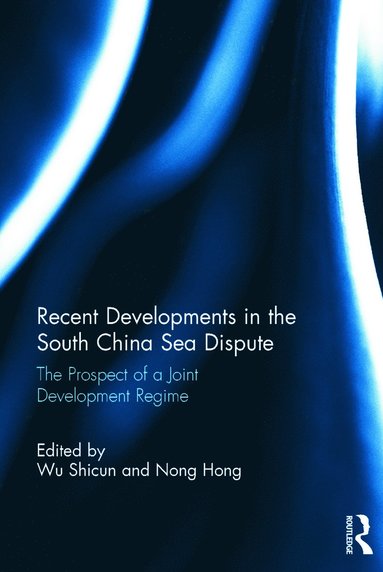 Recent Developments in the South China Sea Dispute (hftad)