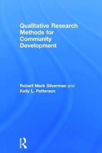 Qualitative Research Methods for Community Development (inbunden)