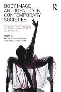 Body Image and Identity in Contemporary Societies (hftad)