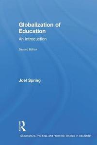Globalization of Education (inbunden)