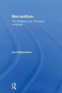 Mercantilism (häftad)