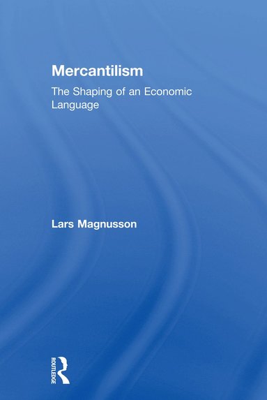 Mercantilism (inbunden)