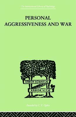 Personal Aggressiveness and War (hftad)