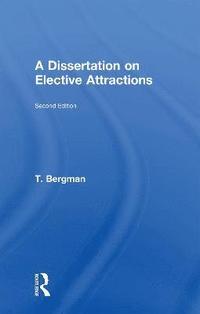 A Dissertation of Elective Attractions (häftad)