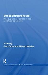Street Entrepreneurs (inbunden)