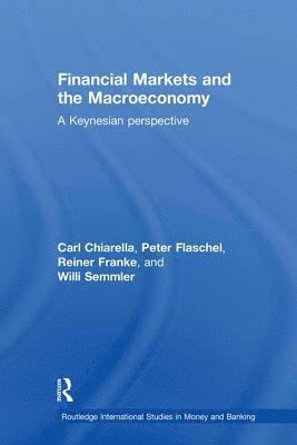 Financial Markets and the Macroeconomy (inbunden)